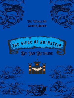 cover image of The Seige of Kolnstein